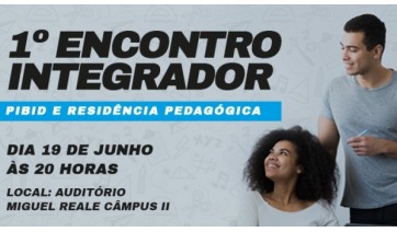 Residncia Pedaggica e Pibid do Centro Universitrio organizam 1 Encontro Integrador