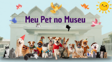Meu Pet no Museu reúne atividades para tutores e animais no sábado (15) em Adamantina