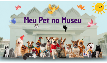 Meu Pet no Museu reúne atividades para tutores e animais no sábado (15) em Adamantina