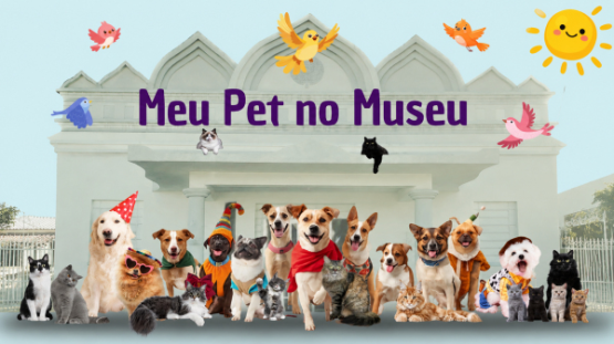 Meu Pet no Museu acontece neste sábado (15) com atrações e vacinação antirrábica 