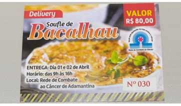 Rede de Combate ao Câncer de Adamantina promove venda de suflê de bacalhau 