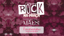 Adamantina tem Feira da Mulher Empreendedora e Rock na Praça nesta sexta (8)