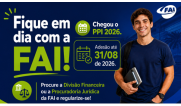 FAI lança Programa de Pagamento Incentivado (PPI) com até 100% de desconto em multas e juros