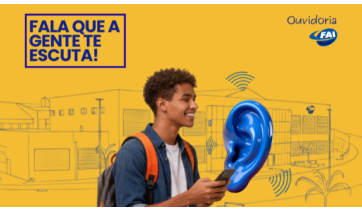 FAI reforça canais de atendimento 100% digitais da ouvidoria institucional