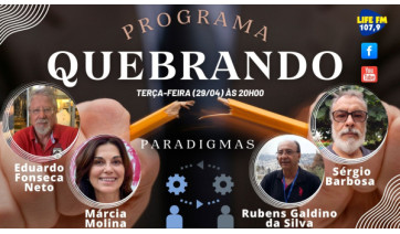 Quebrando Paradigmas na Life FM