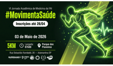 VI Jornada Acadêmica de Medicina da FAI promove corrida dia 3 de maio em Adamantina
