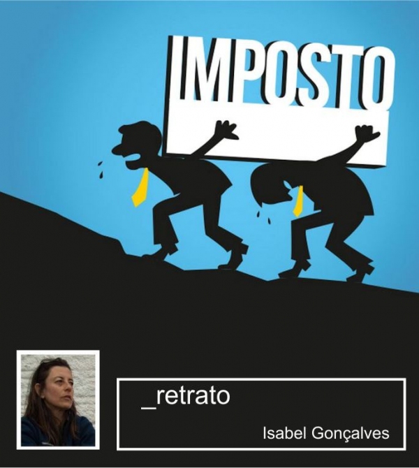 O que cobre os rombos da péssima administração pública? Impostos!