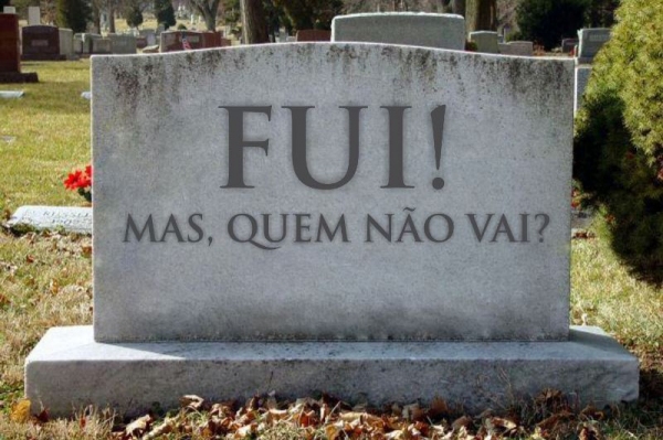 Fui! Mas, quem não vai?