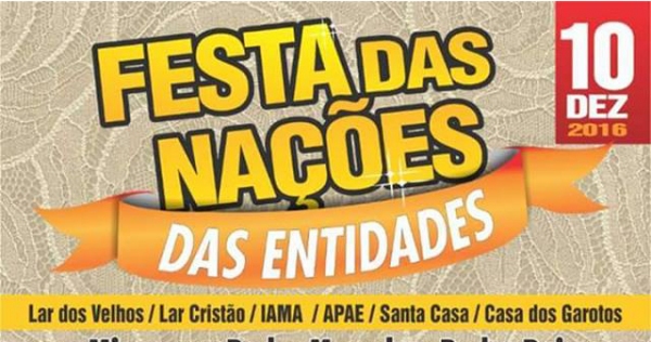 Festa das Nações das Entidades acontece neste sábado