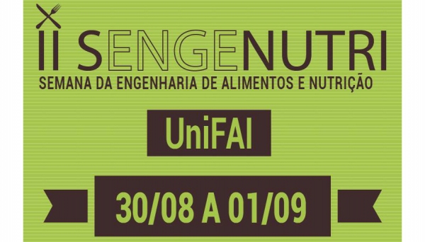 UniFAI promove II Semana da Engenharia de Alimentos e Nutrição