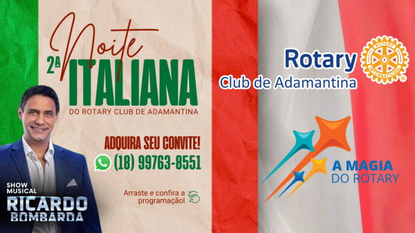 Com culinária e música ao vivo, Rotary Club de Adamantina promove 2ª Noite Italiana 