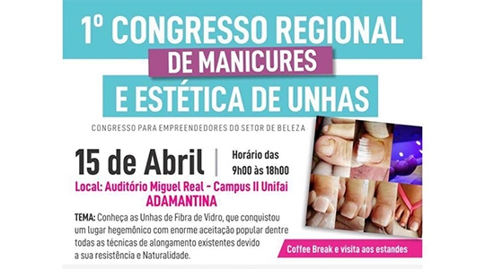 Adamantina terá 1º Congresso de Manicures e Estética de Unhas