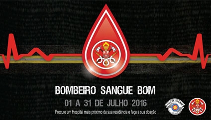 Campanha de doação de sangue ?Bombeiro Sangue Bom? acontece durante o mês de julho. (Imagem: Divulgação)
