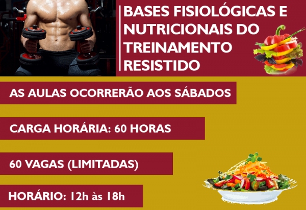 Inscrições para curso de Bases Fisiológicas e Nutricionais terminam na segunda