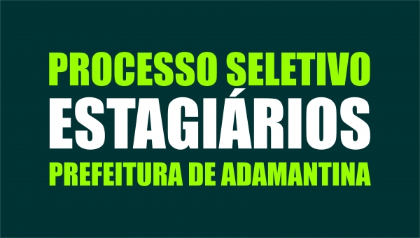 Prefeitura abre inscrições para processo seletivo de estagiários