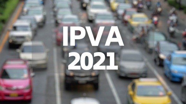 Valor do IPVA 2021 já está disponível para consulta