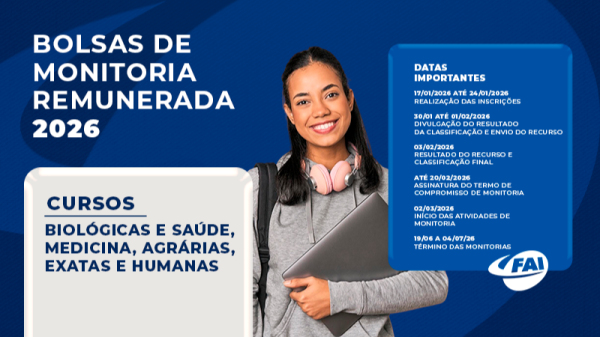 FAI abre processo seletivo para 30 bolsas de monitoria com remuneração