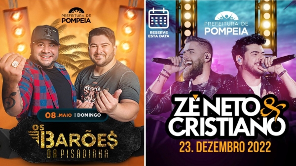 Barões da Pisadinha e Zé Neto & Cristiano estão entre as 10 atrações com apresentações públicas em Pompeia, anunciadas pela Prefeitura da cidade (Reprodução).