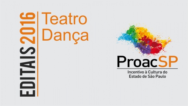 Editais do ProAC criam incentivo para projetos de teatro e dança