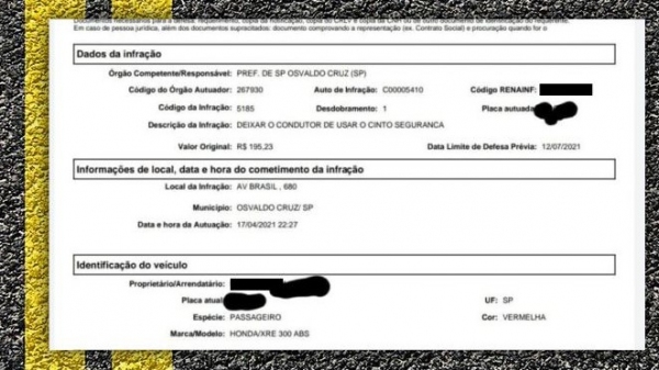Multa pelo não uso do cinto de segurança foi lançada para uma moto (Reprodução).