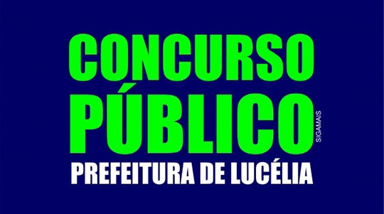 Prefeitura de Lucélia abre concurso com 11 vagas em 7 cargos