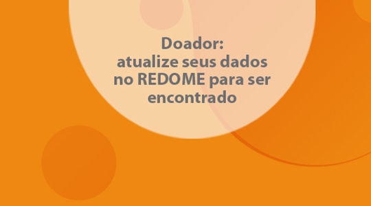 Atualização dos dados dos doadores de medula óssea pode ser feita no site do Redome (Divulgação).